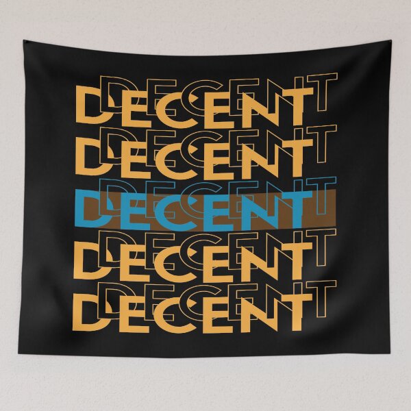 Item preview, Decent designed and sold by PODapparel.