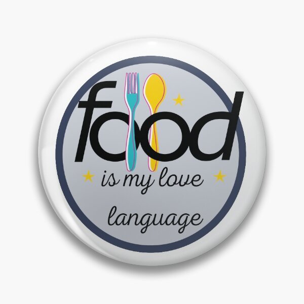Item preview, food is my love language designed and sold by Maged Qasem.