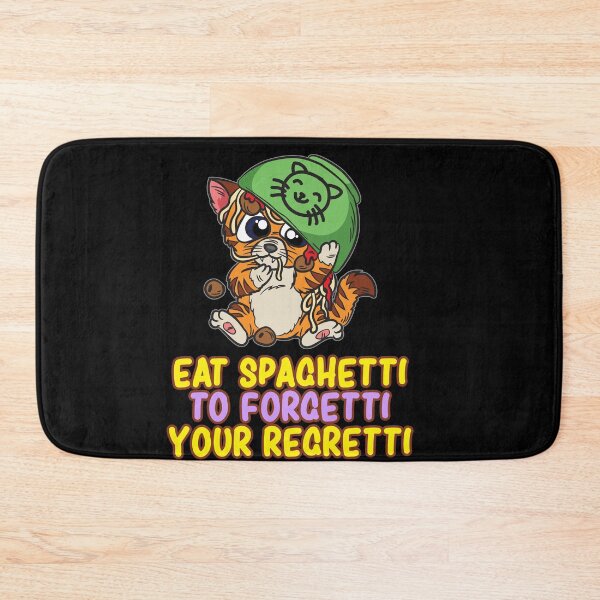 Item preview, Eat Spaghetti To Forgetti Your Regretti Cat Pasta designed and sold by Moonpie90.
