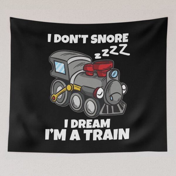 Item preview, I dont snore i dream im a train model railway joke designed and sold by Moonpie90.