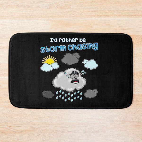 Item preview, I'd rather be storm chasing for storm chaser designed and sold by tbauernhoferbiz.