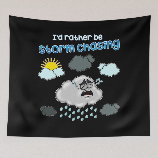 Item preview, I'd rather be storm chasing for storm chaser designed and sold by tbauernhoferbiz.