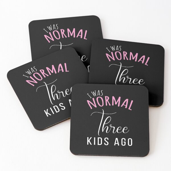 Item preview, Womens I Was Normal Three Kids Ago Funny New Mom Gift for Her designed and sold by ZimbomDesigner.