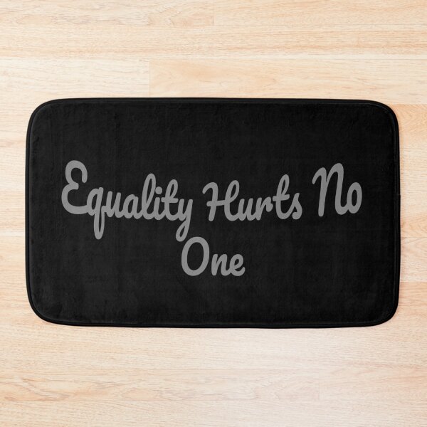 Item preview, Equality Hurts No One designed and sold by Avani01.