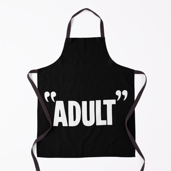 Item preview, "Adult" designed and sold by Good-Looking Corpse.