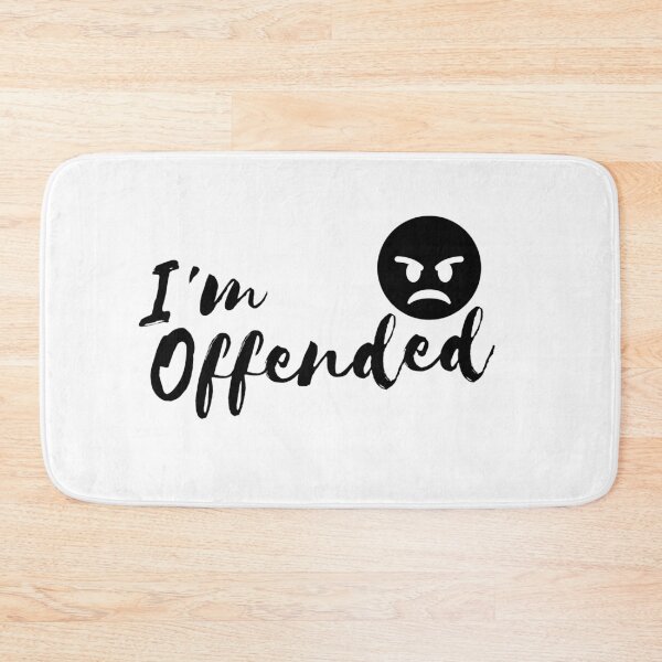 Item preview, I’m Offended designed and sold by TINASTORESHOPE.