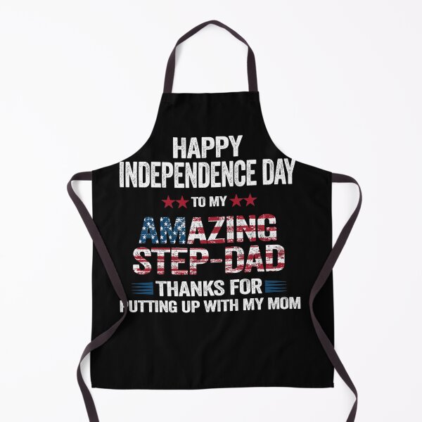 Item preview, Happy 4th Of July StepDad Thanks for Putting up designed and sold by PinkyTree.