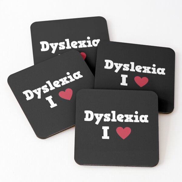 Item preview, I Love Dyslexia - White designed and sold by Cleverish.