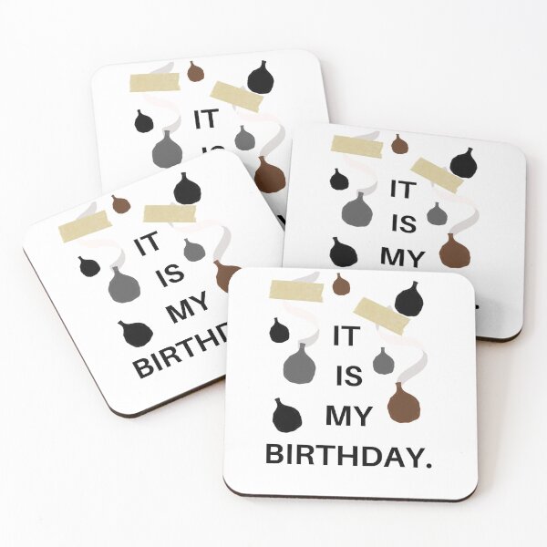 Item preview, ‘The Office’ Inspired ‘IT IS MY BIRTHDAY.’ designed and sold by geekygirlprint.