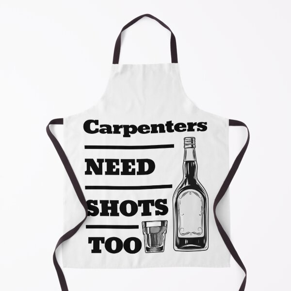 Item preview, Carpenters Need Shots Too awesome funny design for all the cool workers . designed and sold by thebaronart.