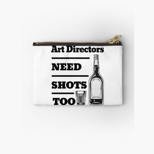 Item preview, Art Directors Need Shots Too awesome funny design for all the cool workers . designed and sold by thebaronart.