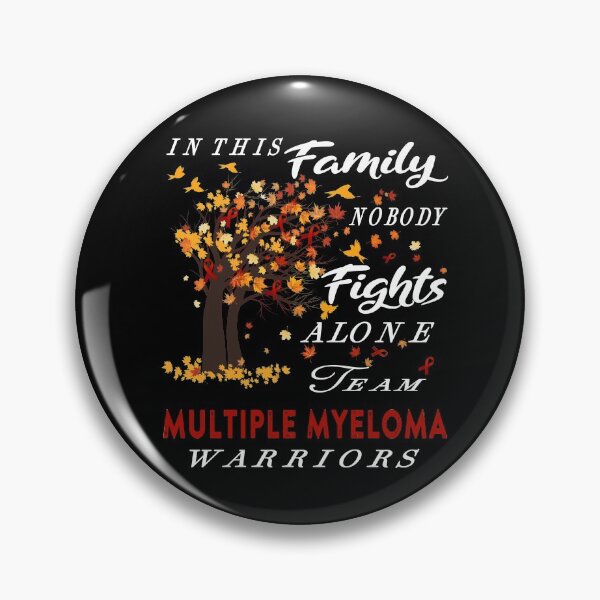 Item preview, In This Family No One Fight Alone Multiple Myeloma Awareness designed and sold by radianen.
