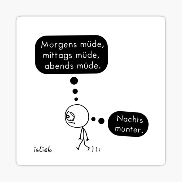 tired-in-the-morning-sticker-by-islieb-redbubble