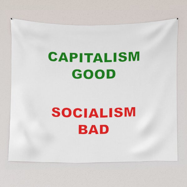 Item preview, CAPITALISM GOOD SOCIALISM BAD designed and sold by Electricitees.