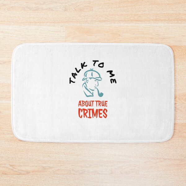 Item preview, Talk to Me About True Crime designed and sold by araeesha0315.