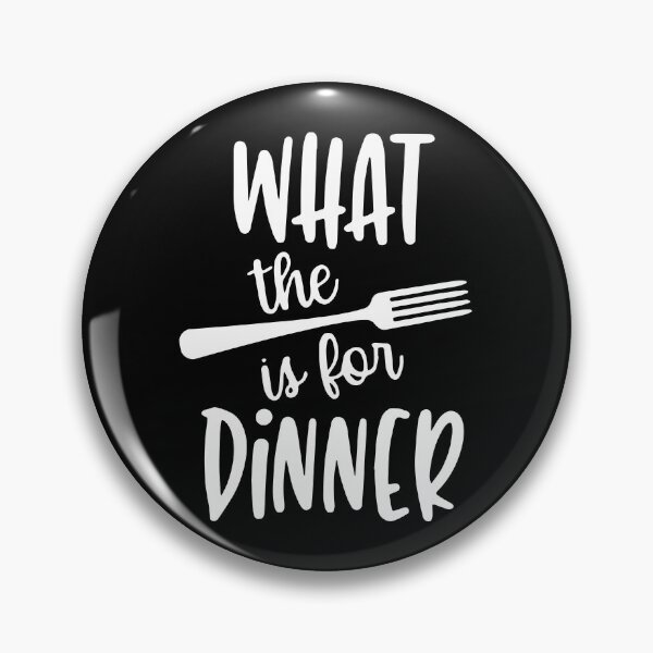 Item preview, What The Fork Is For Dinner Sign designed and sold by ZimbomDesigner.