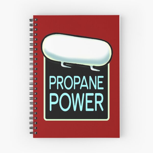 Item preview, Propane Power designed and sold by sandpiperstudio.