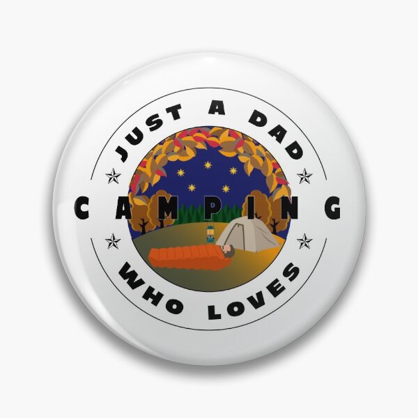 Item preview, Just a dad who loves camping designed and sold by PhotoPrise.