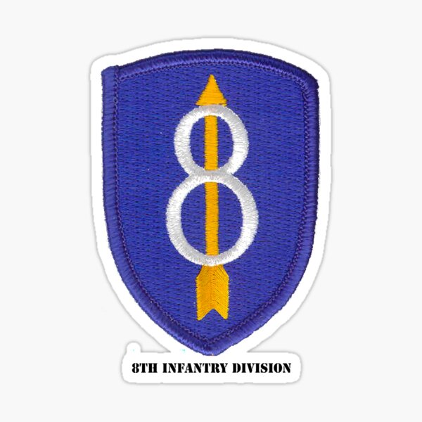 Item preview, 8TH INFANTRY DIVISION designed and sold by militarygifts.