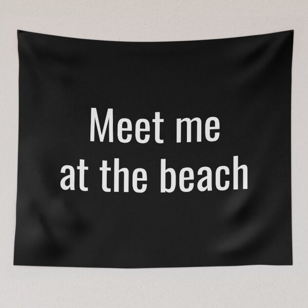 Item preview, Meet me at the beach designed and sold by DesignBoulevard.