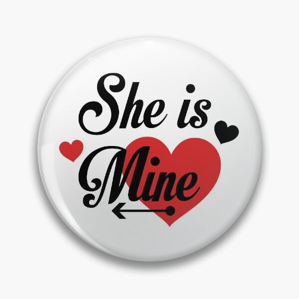 Item preview, She is Mine designed and sold by RONYON.