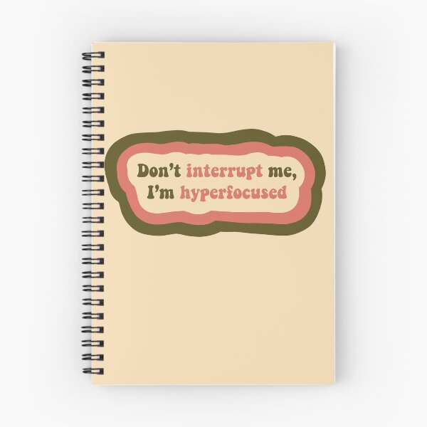 Item preview, Don’t interrupt me, I’m hyperfocused  designed and sold by Em-Art-Luvr.