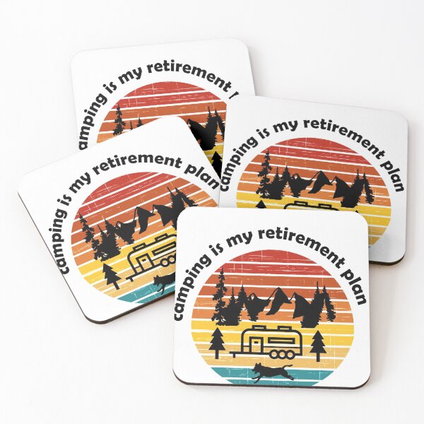 Item preview, Camping is my retirement plan designed and sold by adrianazola.