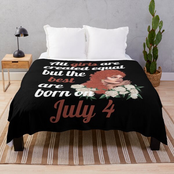 Item preview, All Girls Are Created Equal But The Best Are Born On July 4 designed and sold by Crafty-Mornings.