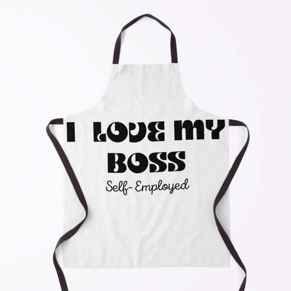 Item preview, Love My Boss - self-employed humor for the worlds best boss designed and sold by Mind-Your-Life.