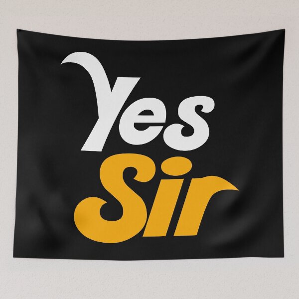 Item preview, YES SIR! designed and sold by acquiesce13.