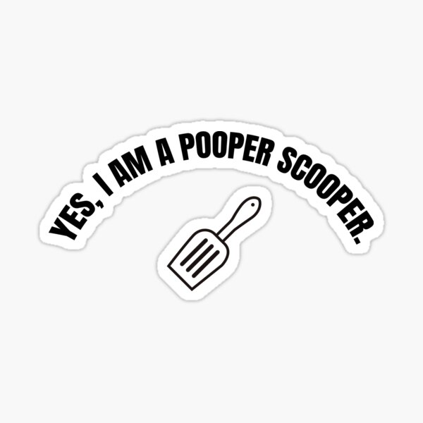 Item preview, POOPER SCOOPER designed and sold by metaphoricley.