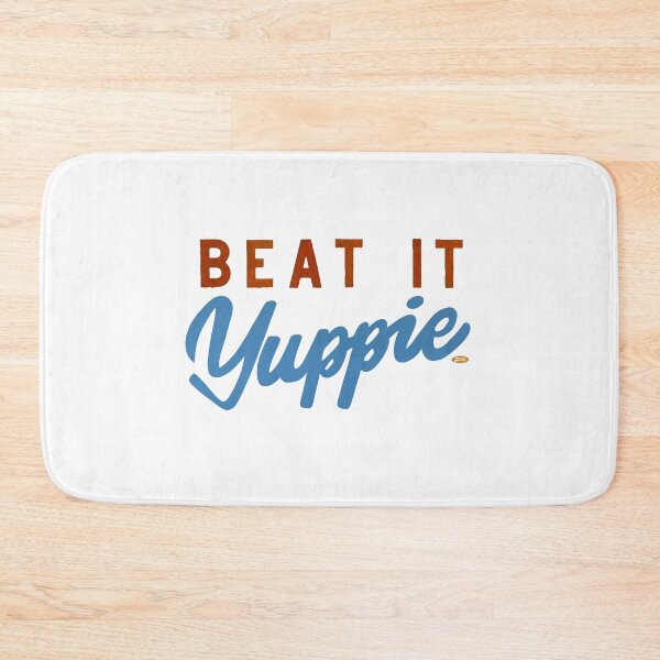 Item preview, Beat It Yuppie designed and sold by mistersandell.