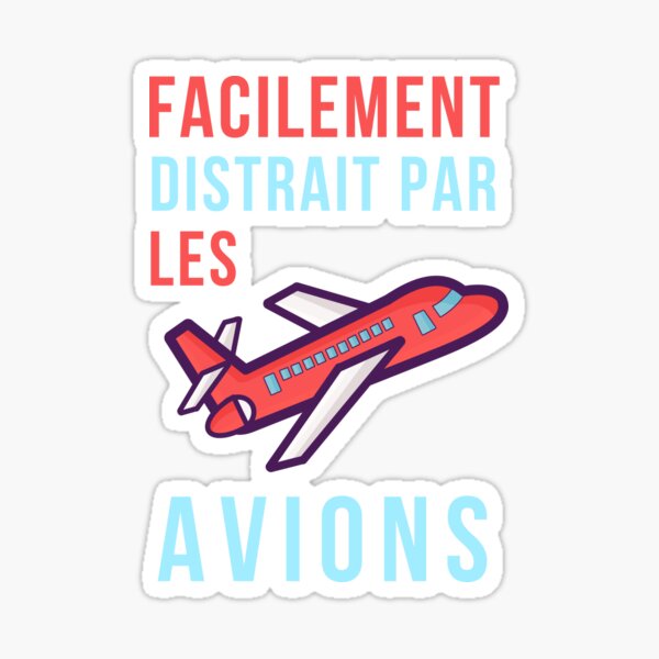 Facilement distrait par les avions Sticker