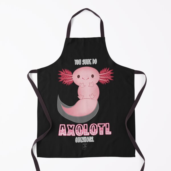 Item preview, You Sure Do Axolotl Questions. [Altered Font Colour!] designed and sold by SketchbookGeek.