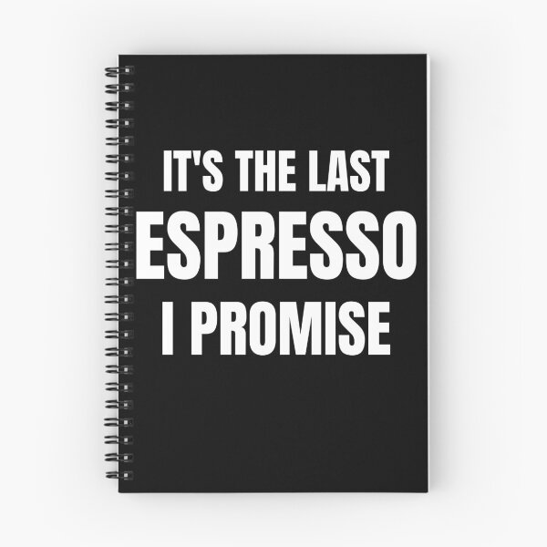 Item preview, Espresso Drinker - It's The Last Espresso I Promise designed and sold by BellaVille.
