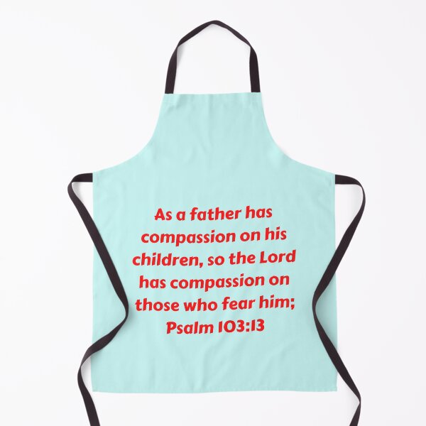 Artikelvorschau, Bible Verse Psalm 103:13 entworfen und verkauft von Prayingwarrior.