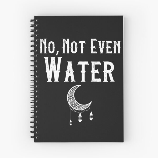 Item preview, Not Even Water Fasting Ramadan T Shirt  designed and sold by Clavitaps.