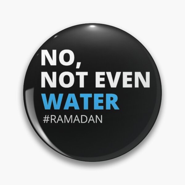 Item preview, No not Even Water Ramadan T Shirt  designed and sold by Clavitaps.