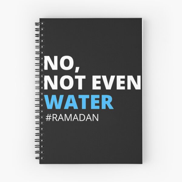 Item preview, No not Even Water Ramadan T Shirt  designed and sold by Clavitaps.