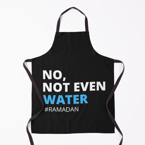 Item preview, No not Even Water Ramadan T Shirt  designed and sold by Clavitaps.