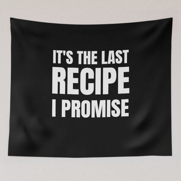 Item preview, Recipe Creator- It's The Last Recipe I Promise designed and sold by BellaVille.