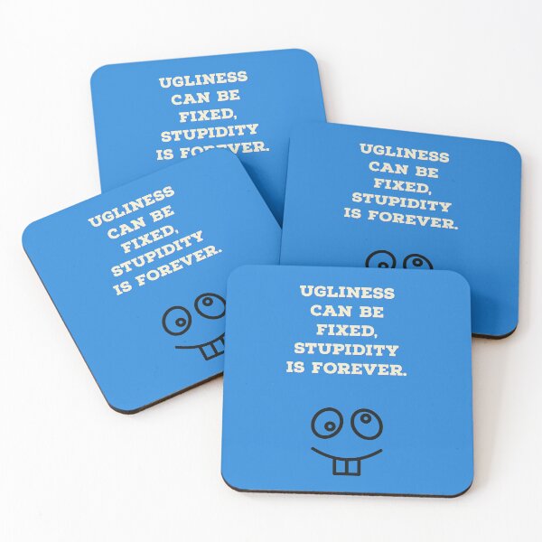 Item preview, Stupidity Is Forever designed and sold by Blaze111.