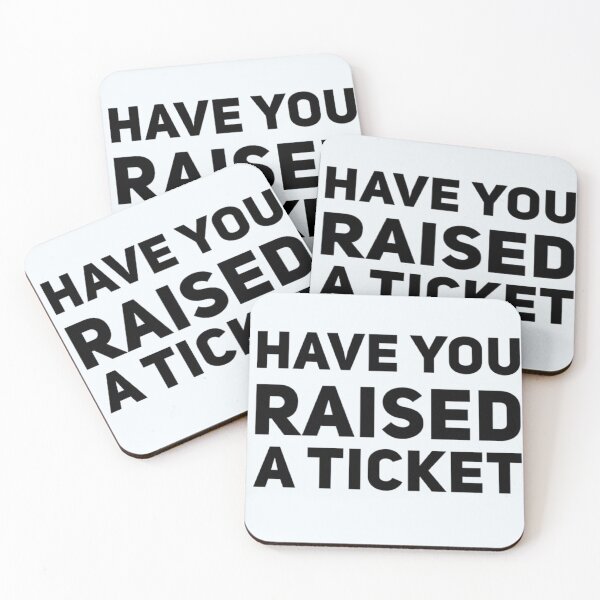 Item preview, Have You Raised A Ticket designed and sold by ANikCreations.