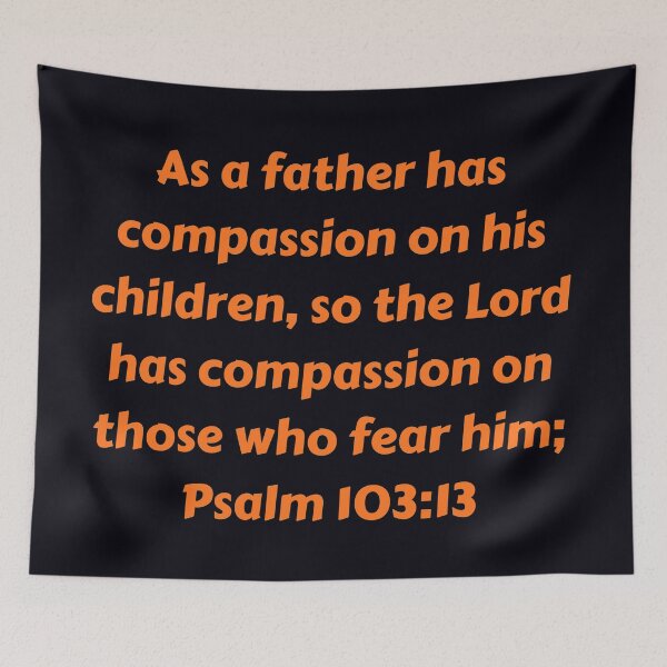 Aperçu de l'œuvre Bible Verse Psalm 103:13 créée et vendue par Prayingwarrior.
