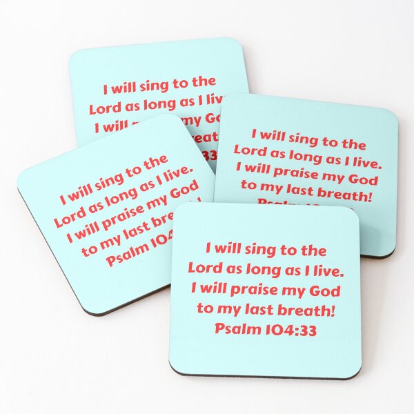 Artikelvorschau, Bible Verse Psalm 104:33 entworfen und verkauft von Prayingwarrior.