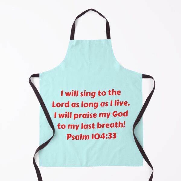 Item preview, Bible Verse Psalm 104:33 designed and sold by Prayingwarrior.