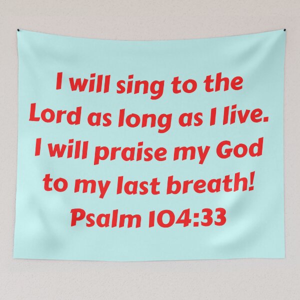 Item preview, Bible Verse Psalm 104:33 designed and sold by Prayingwarrior.