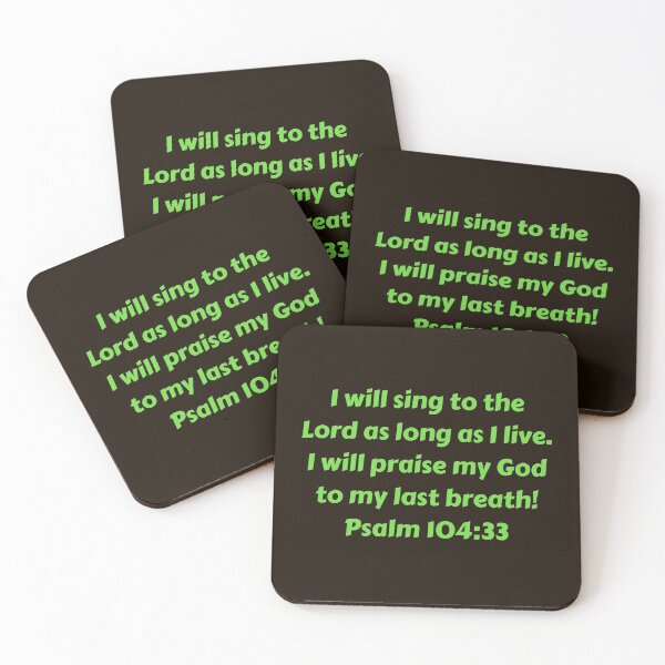 Artikelvorschau, Bible Verse Psalm 104:33 entworfen und verkauft von Prayingwarrior.