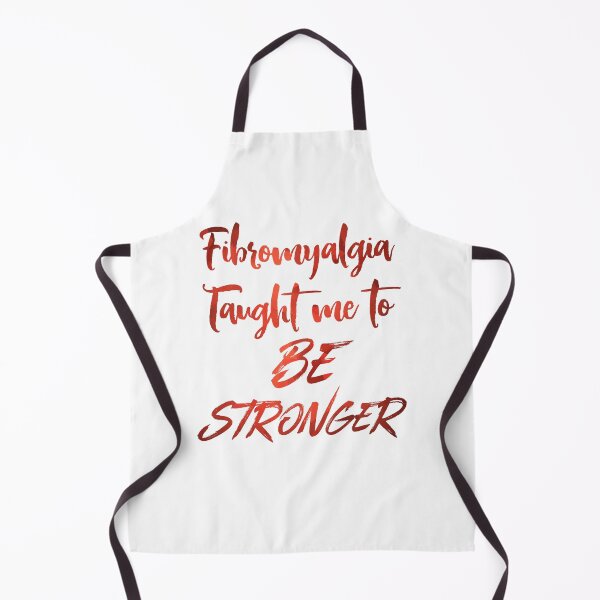 Item preview, Fibromyalgia taught me to be stronger, Fibro Flair, disability swag, workout brag designed and sold by IndependentLife.