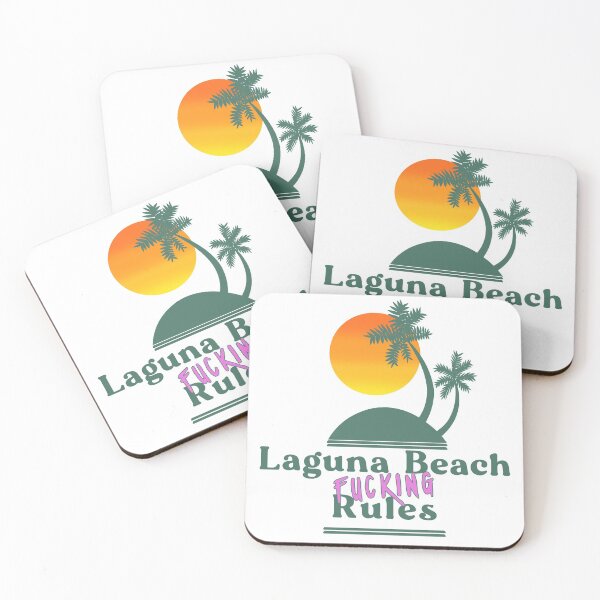 Item preview, Laguna Beach Fucking Rules designed and sold by xenotransplant.